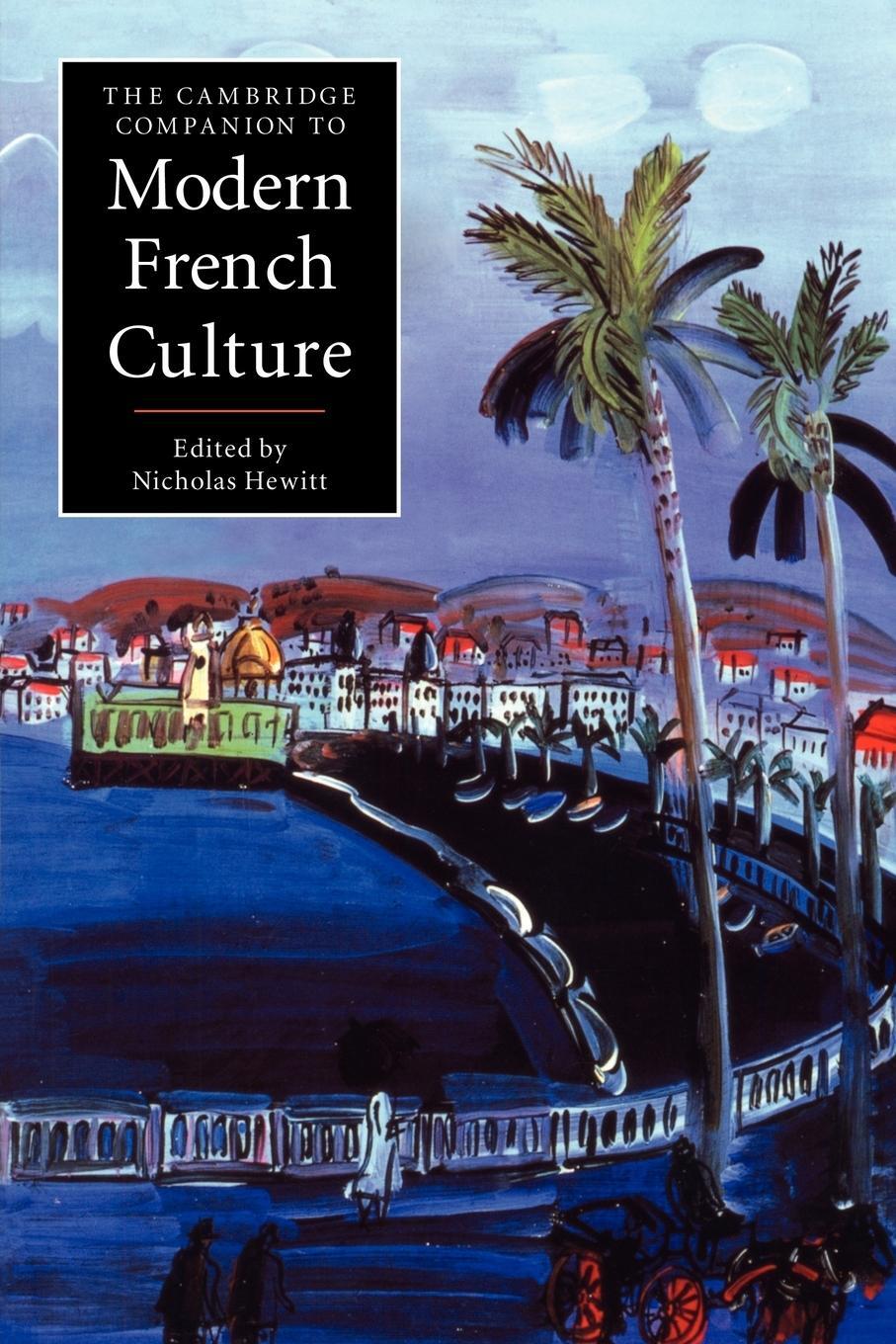 Cover: 9780521794657 | The Cambridge Companion to Modern French Culture | Nicholas Hewitt