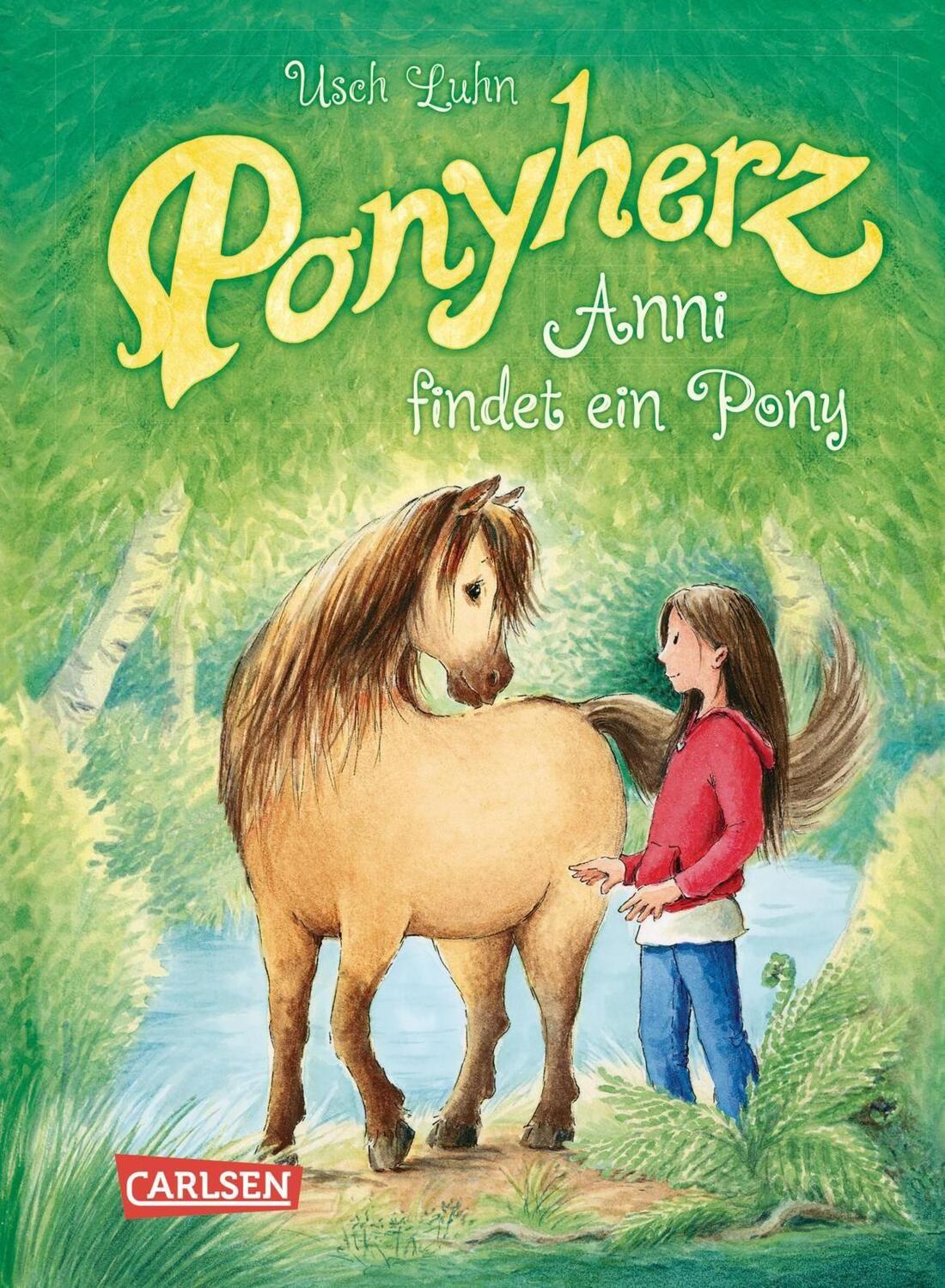 Bild: 9783551652515 | Ponyherz 01: Anni findet ein Pony | Usch Luhn | Buch | Ponyherz | 2014