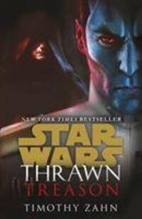 Cover: 9781787463271 | Star Wars: Thrawn: Treason (Book 3) | Timothy Zahn | Taschenbuch