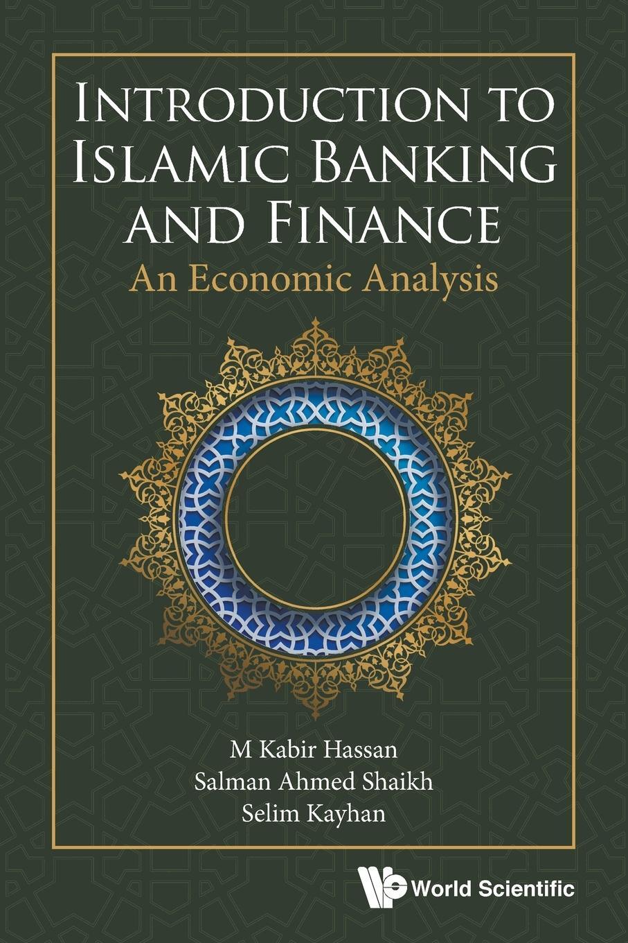 Cover: 9789811224218 | Introduction to Islamic Banking and Finance | An Economic Analysis