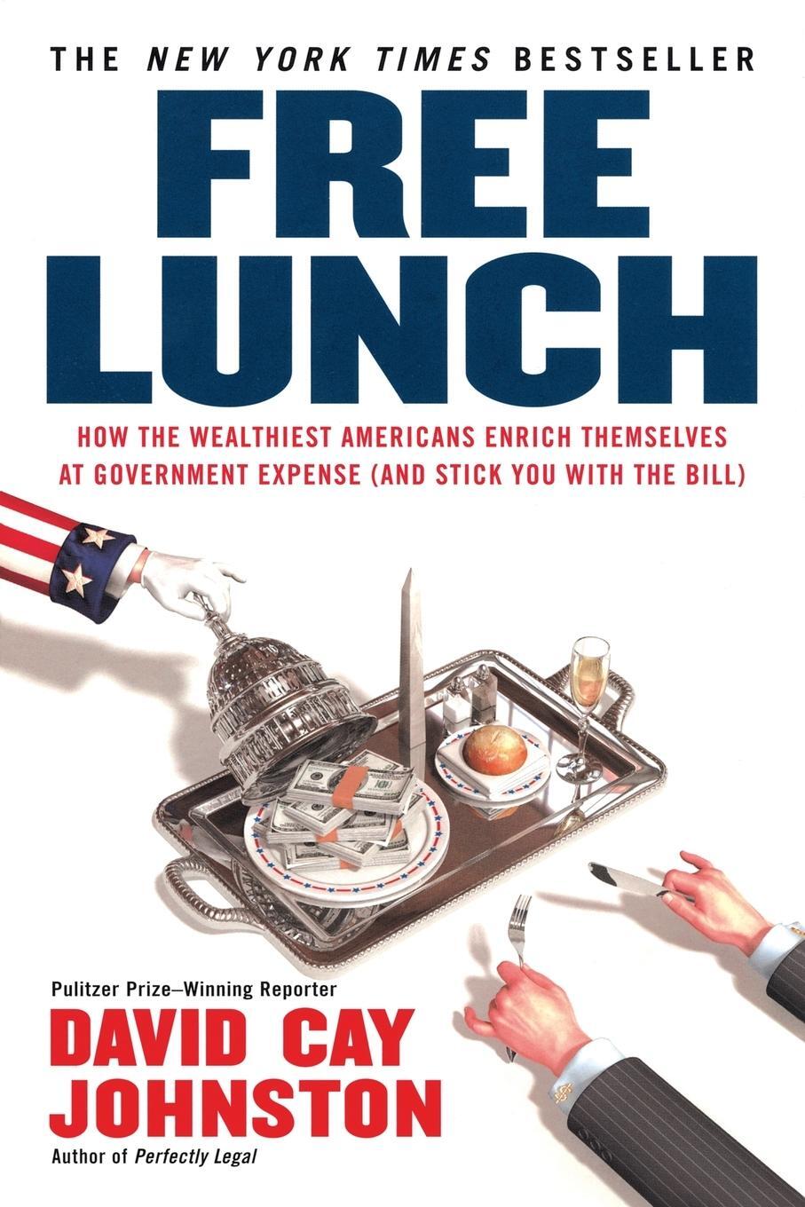 Cover: 9781591842484 | Free Lunch | David Cay Johnston | Taschenbuch | Paperback | Englisch