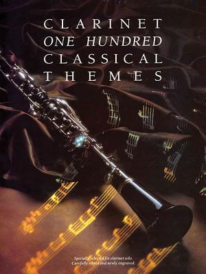 Cover: 9780711925885 | 100 Classical Themes for Clarinet | Hal Leonard Corp | Taschenbuch