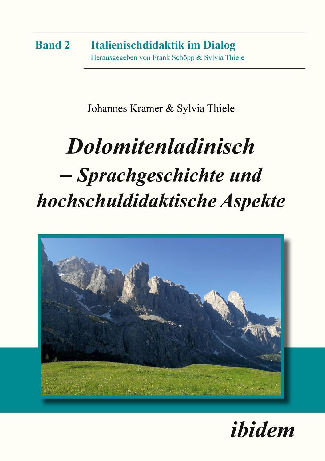Cover: 9783838215303 | Dolomitenladinisch - Sprachgeschichte und hochschuldidaktische Aspekte