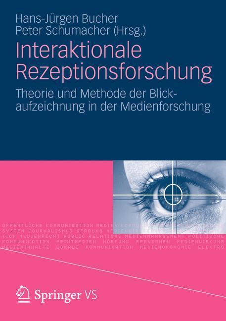 Cover: 9783531177182 | Interaktionale Rezeptionsforschung | Peter Schumacher (u. a.) | Buch