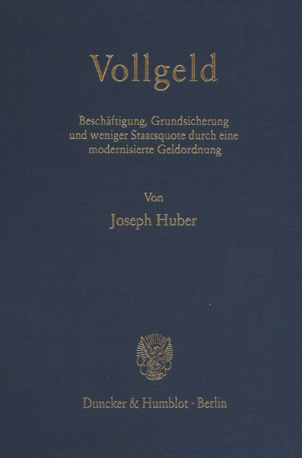 Cover: 9783428095261 | Vollgeld. | Joseph Huber | Buch | 452 S. | Deutsch | 1998