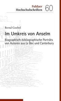 Cover: 9783429043810 | Im Umkreis von Anselm | Bernd Goebel | Taschenbuch | 240 S. | Deutsch