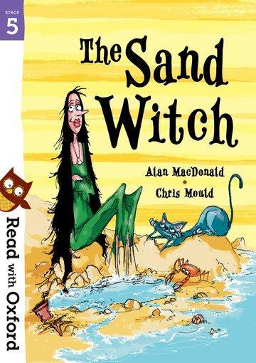 Cover: 9780192765284 | Read with Oxford: Stage 5: The Sand Witch | Alan MacDonald | Buch