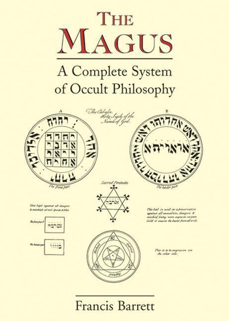 Cover: 9780877289425 | The Magus: A Complete System of Occult Philosophy | Francis Barrett
