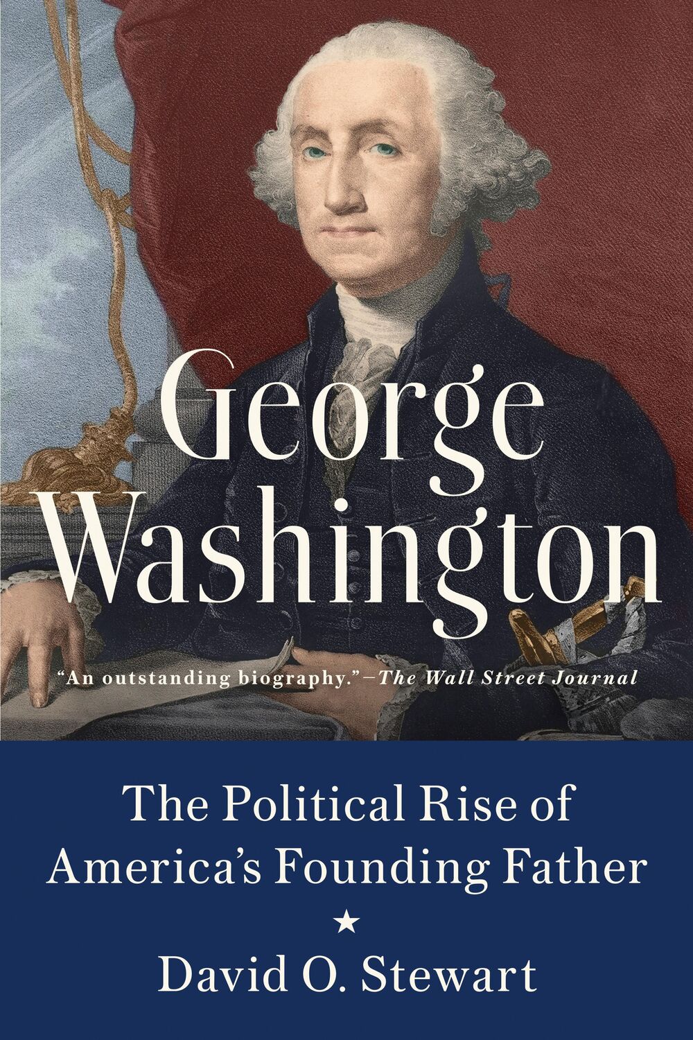 Cover: 9780451489005 | George Washington: The Political Rise of America's Founding Father