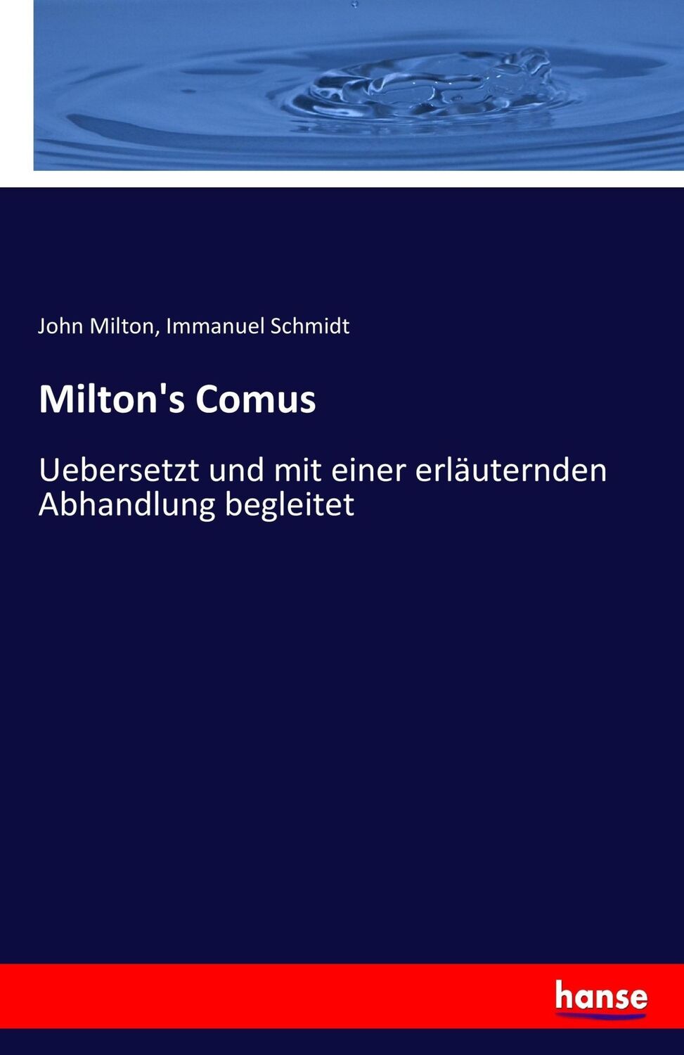 Cover: 9783743698321 | Milton's Comus | John Milton (u. a.) | Taschenbuch | Paperback | 76 S.