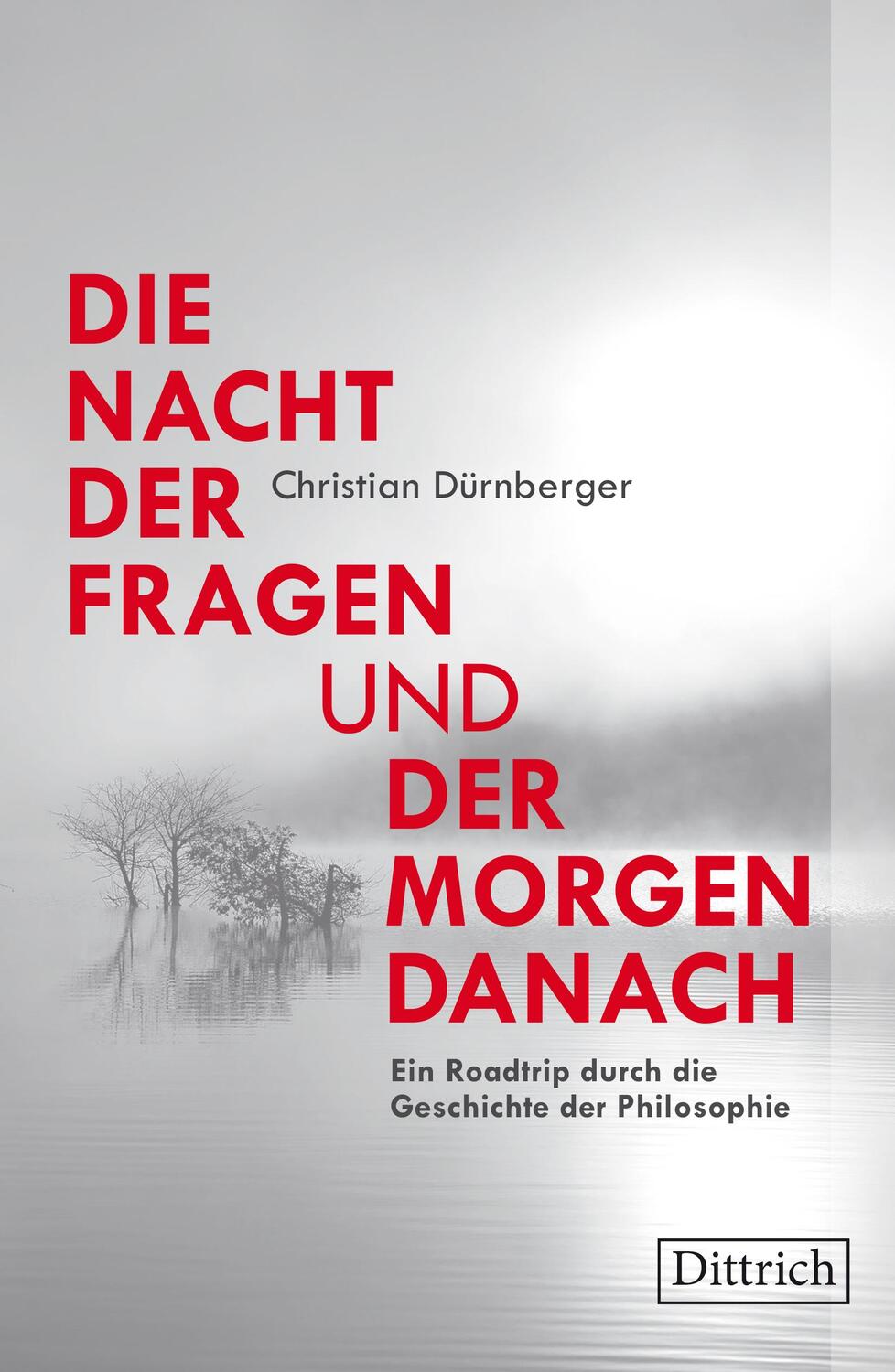 Cover: 9783947373895 | Die Nacht der Fragen und der Morgen danach | Christian Dürnberger