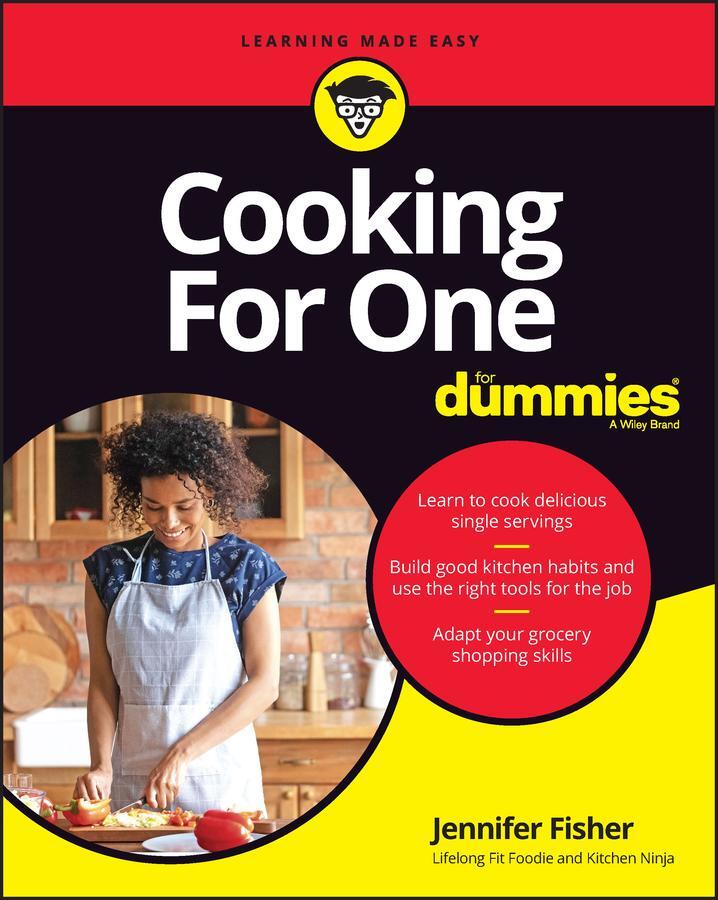 Cover: 9781119886921 | Cooking for One for Dummies | Jennifer Fisher | Taschenbuch | 304 S.