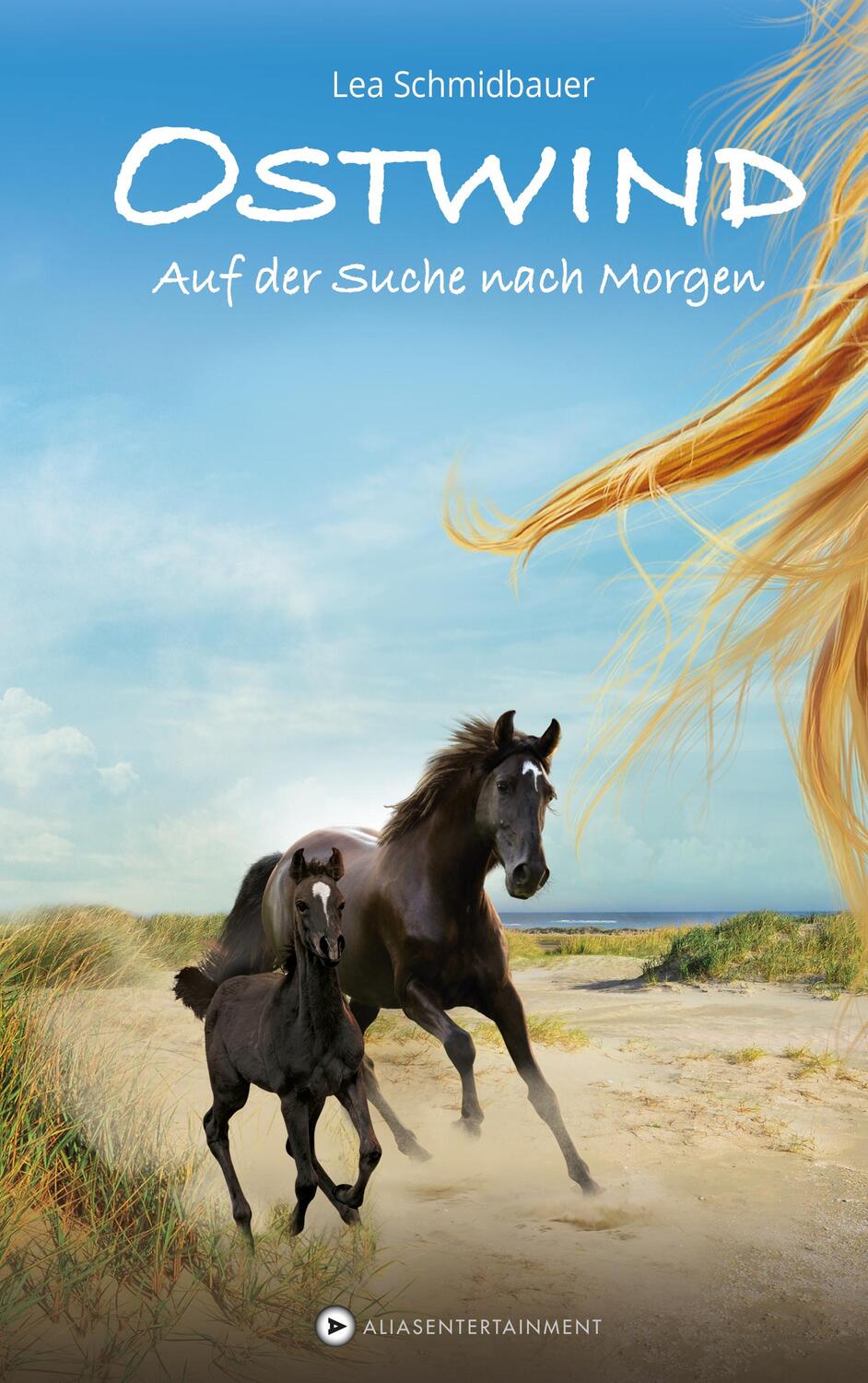 Cover: 9783940919212 | OSTWIND | Auf der Suche nach Morgen | Lea Schmidbauer | Taschenbuch