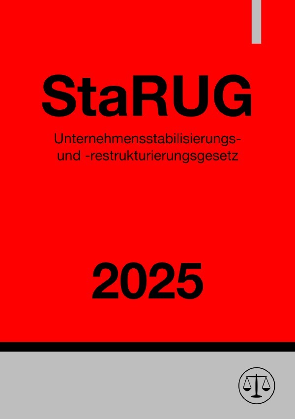 Cover: 9783819036590 | Unternehmensstabilisierungs- und -restrukturierungsgesetz - StaRUG...