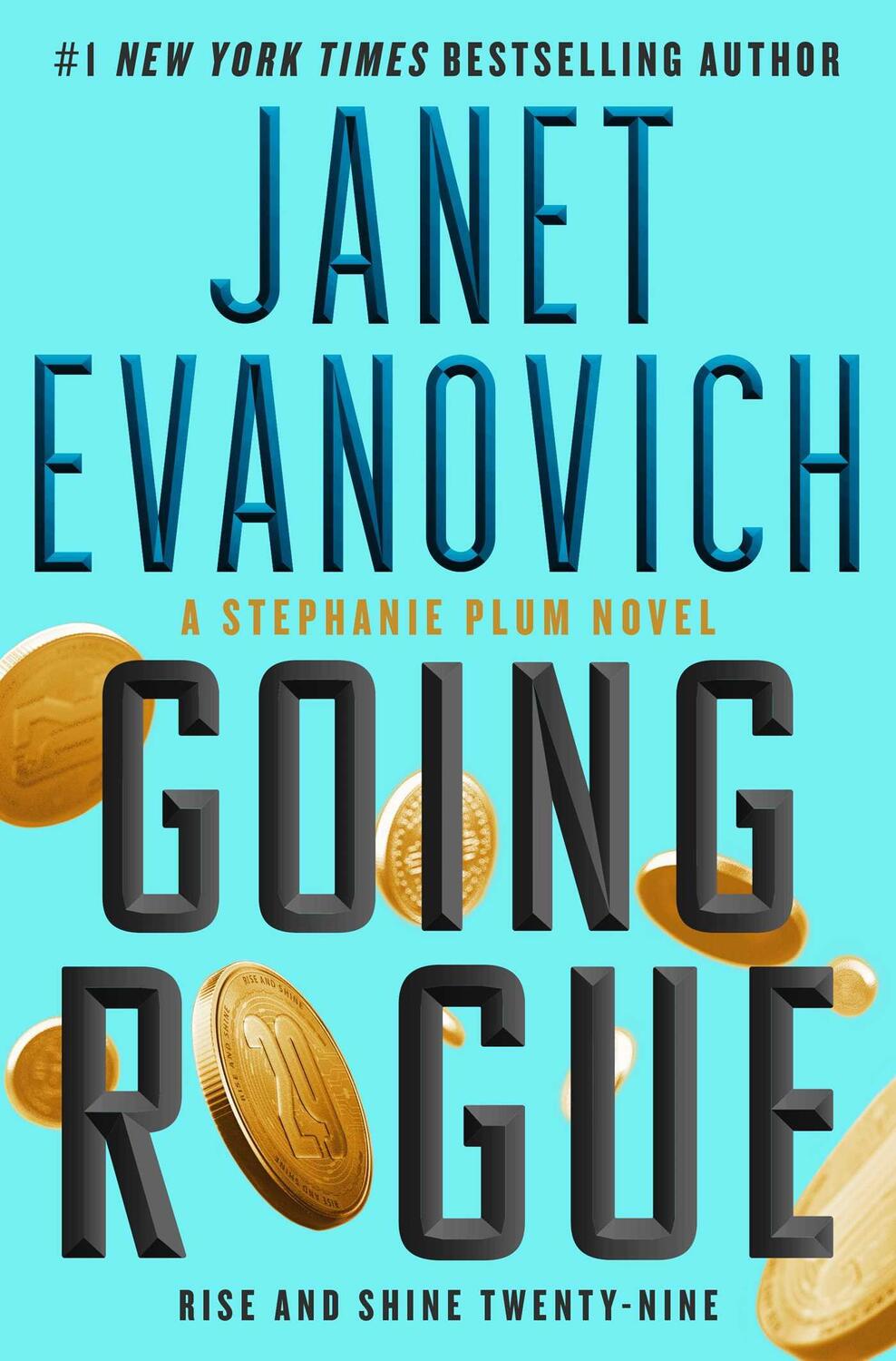 Cover: 9781668003053 | Going Rogue: Rise and Shine Twenty-Nine | Janet Evanovich | Buch