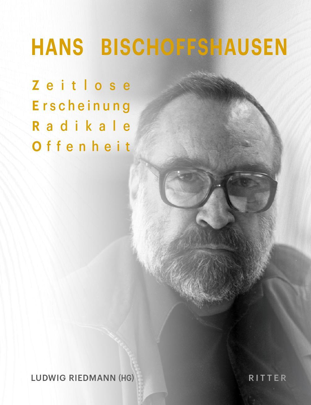 Cover: 9783854156826 | Hans Bischoffshausen | Zeitlose Erscheinung Radikale Offenheit | Buch