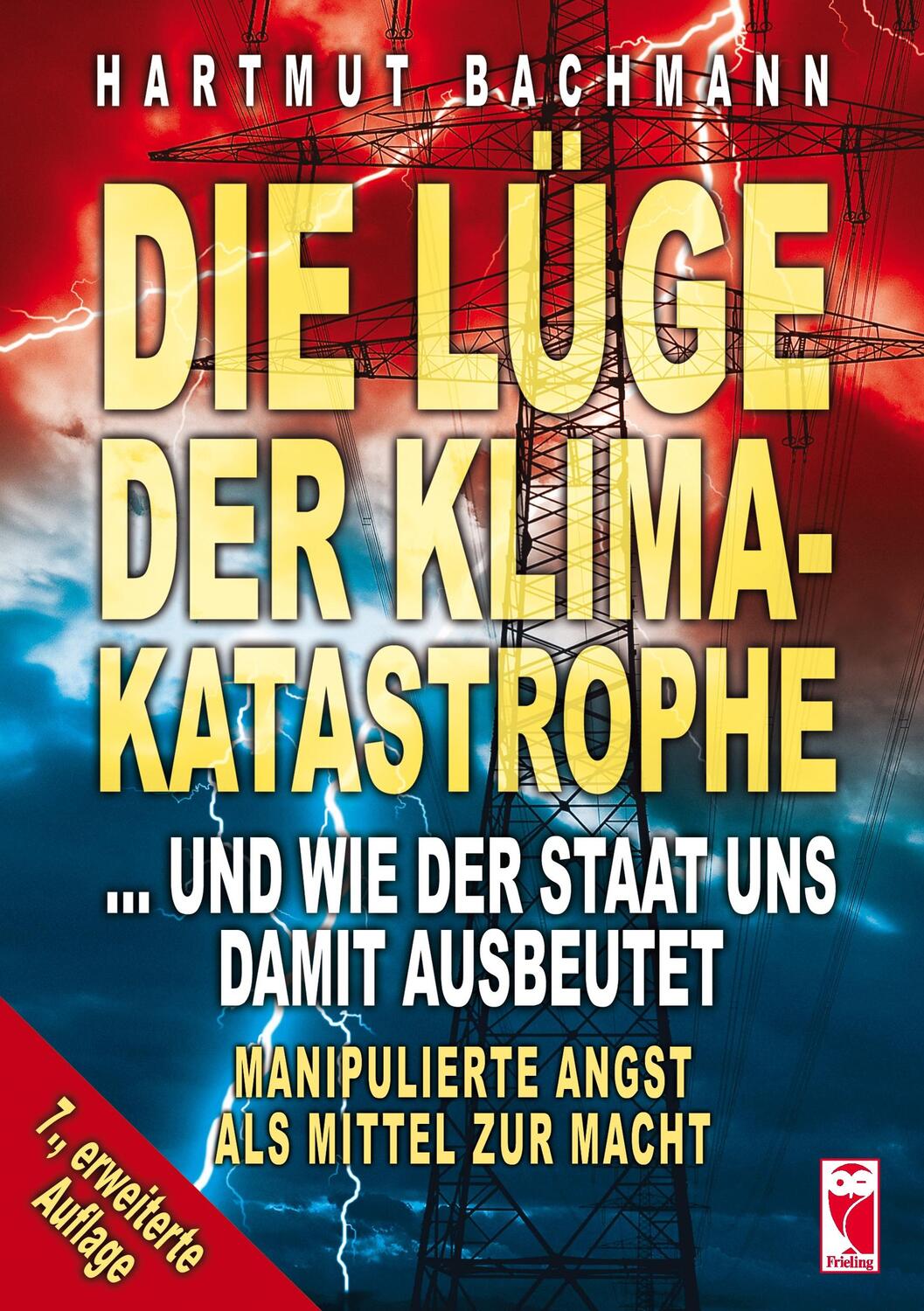 Cover: 9783828035294 | Die Lüge der Klimakatastrophe | Hartmut Bachmann | Taschenbuch | 2019
