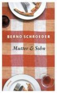 Cover: 9783446204669 | Mutter &amp; Sohn | Bernd Schroeder | Buch | 168 S. | Deutsch | 2004