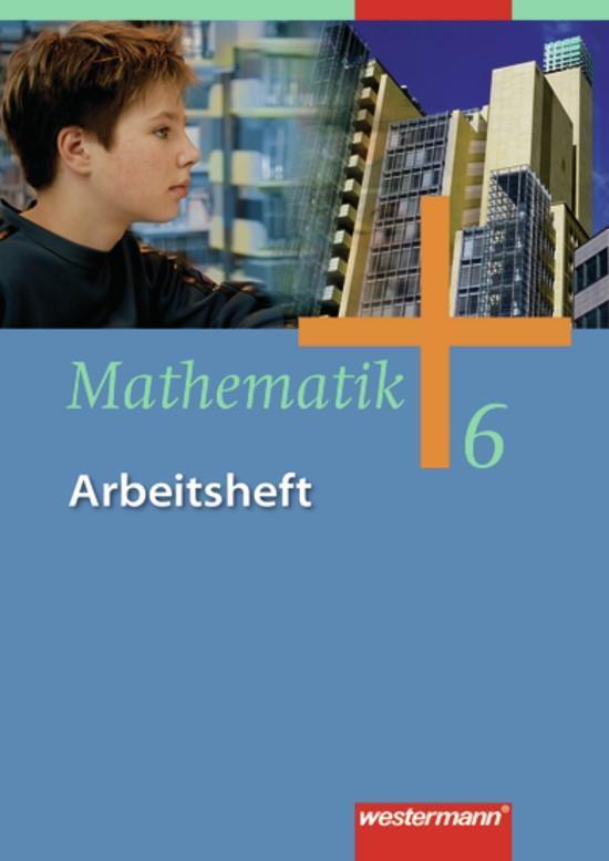 Cover: 9783141238365 | Mathematik 6. Arbeitsheft. Gesamtschule - Ausgabe 2006 für...