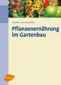 Cover: 9783800148233 | Pflanzenernährung im Gartenbau | Rolf Röber (u. a.) | Buch | Deutsch