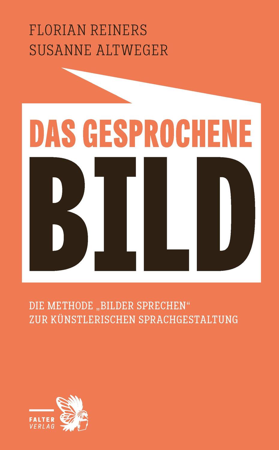 Cover: 9783854397144 | Das gesprochene Bild | Susanne Altweger (u. a.) | Taschenbuch | 2022
