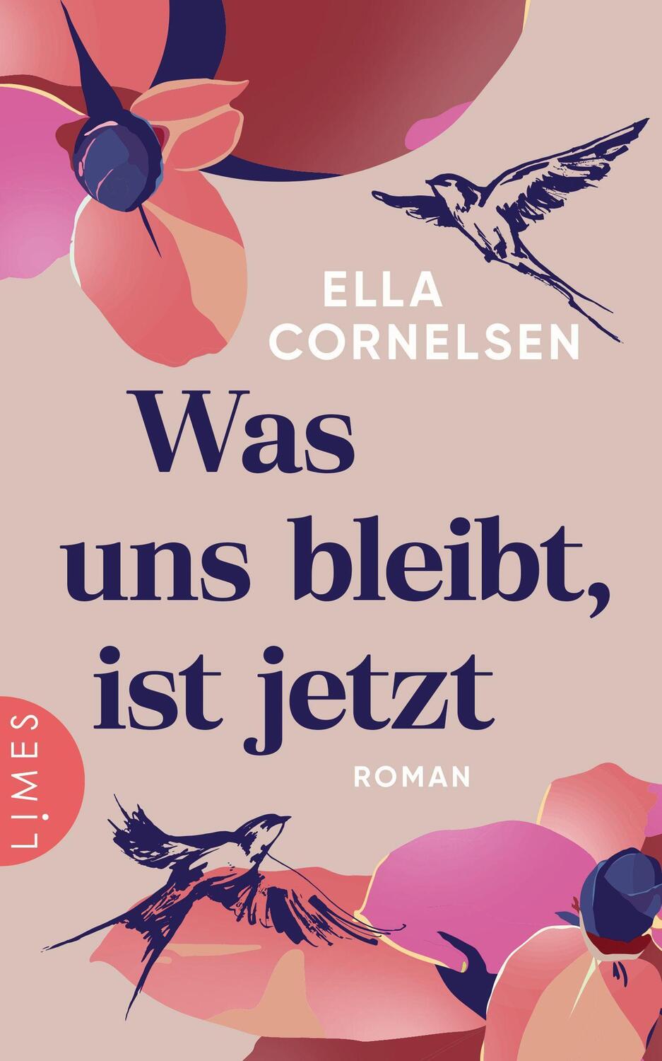 Cover: 9783809027461 | Was uns bleibt, ist jetzt | Roman | Ella Cornelsen | Buch | 432 S.