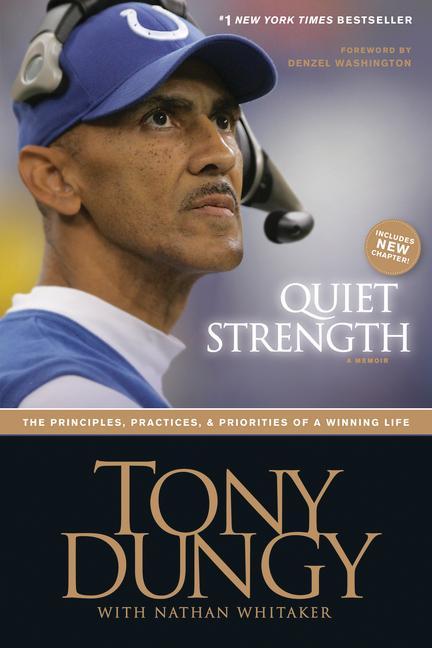 Cover: 9781414318028 | Quiet Strength | Tony Dungy | Taschenbuch | Englisch | 2008