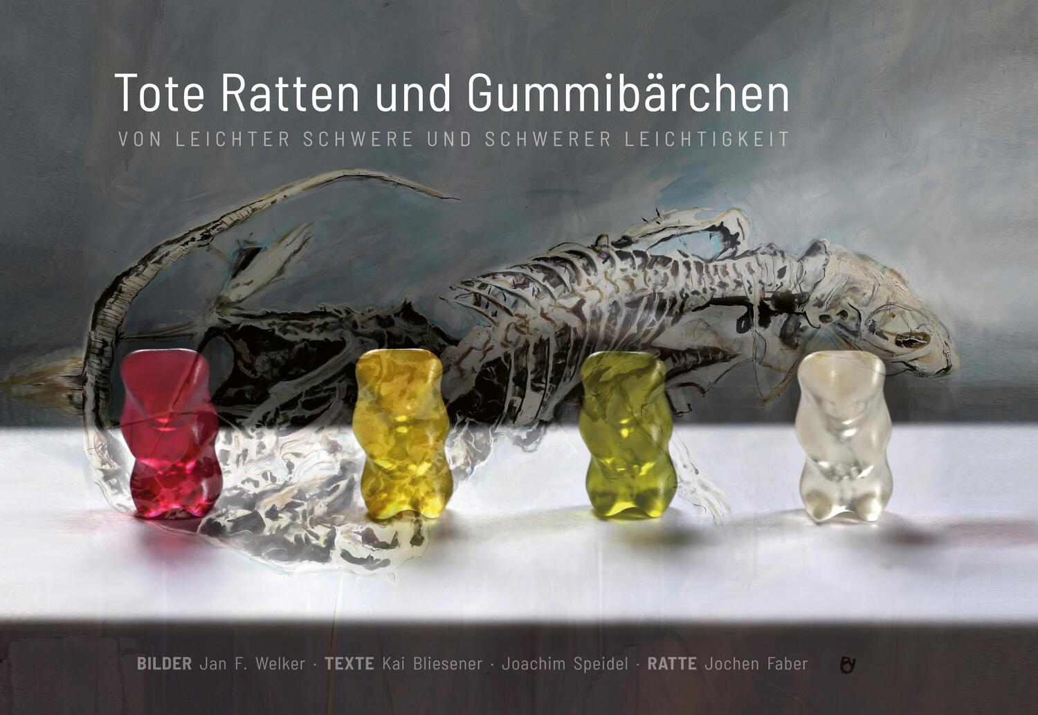 Cover: 9783985760435 | Tote Ratten und Gummibärchen | Kai Bliesener (u. a.) | Buch | 136 S.