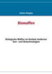 Cover: 9783839148150 | Biowaffen | Stefan Matyba | Taschenbuch | Books on Demand