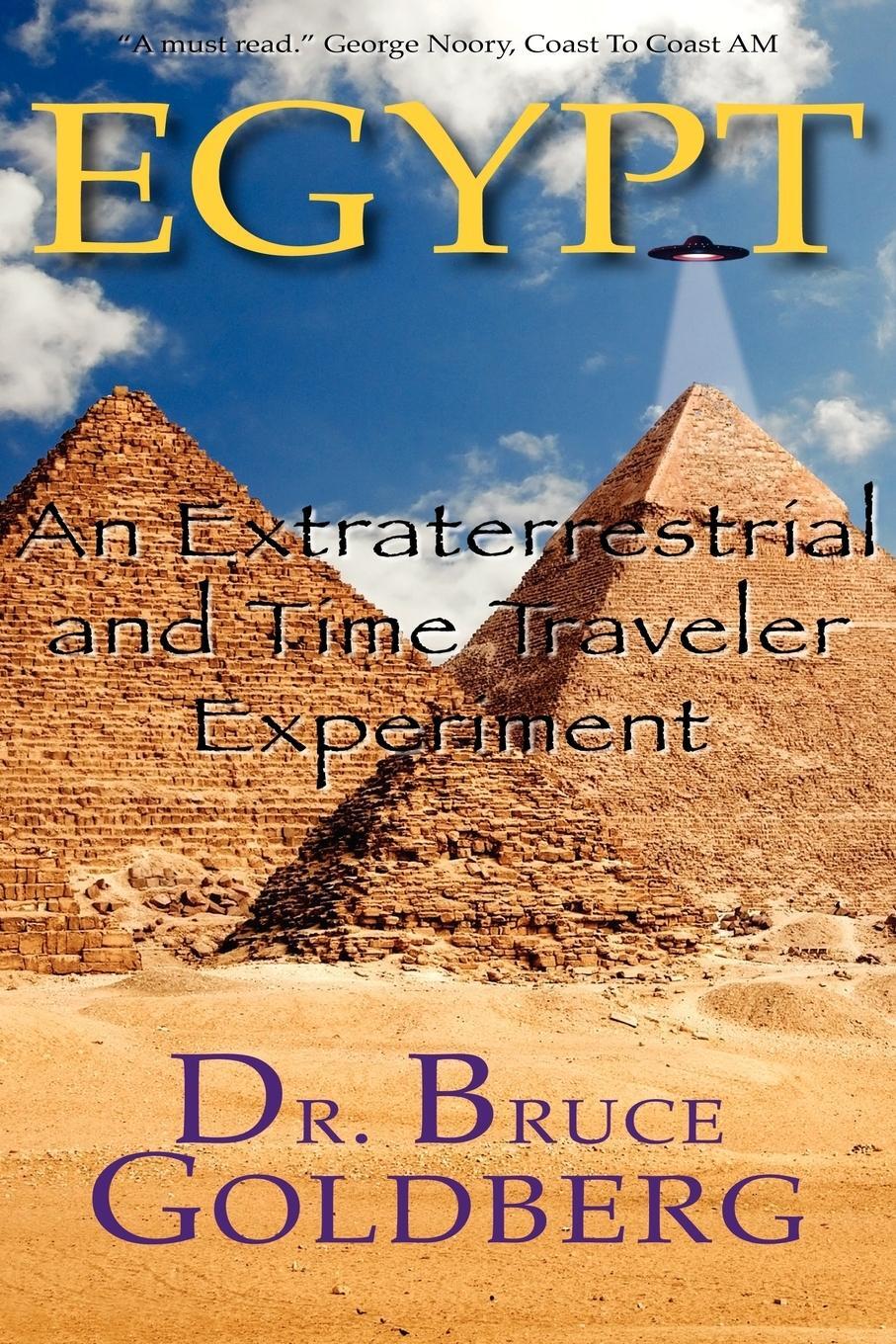 Cover: 9781579680176 | Egypt | An Extraterrestrial and Time Traveler Experiment | Goldberg