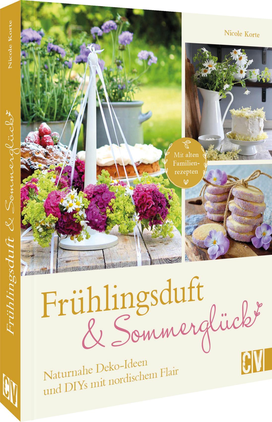 Cover: 9783838839721 | Frühlingsduft und Sommerglück: Naturnahe Deko-Ideen und DIYs mit...