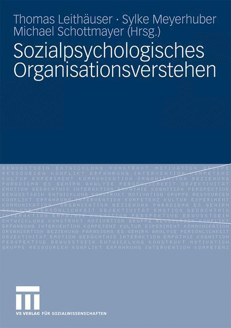 Cover: 9783531165875 | Sozialpsychologisches Organisationsverstehen | Leithäuser (u. a.)
