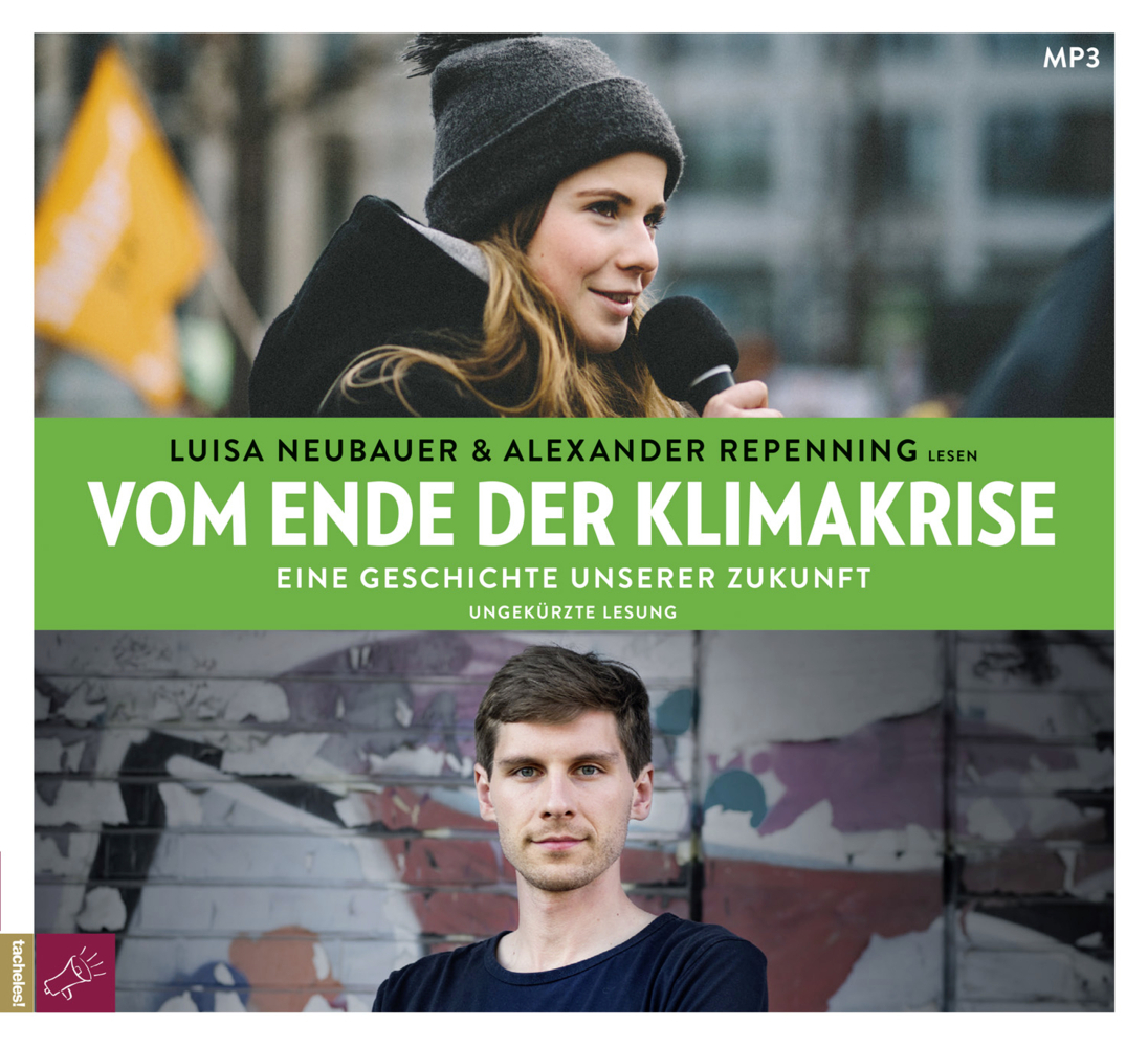 Cover: 9783864846328 | Vom Ende der Klimakrise, 1 Audio-CD, 1 MP3 | Luisa Neubauer (u. a.)