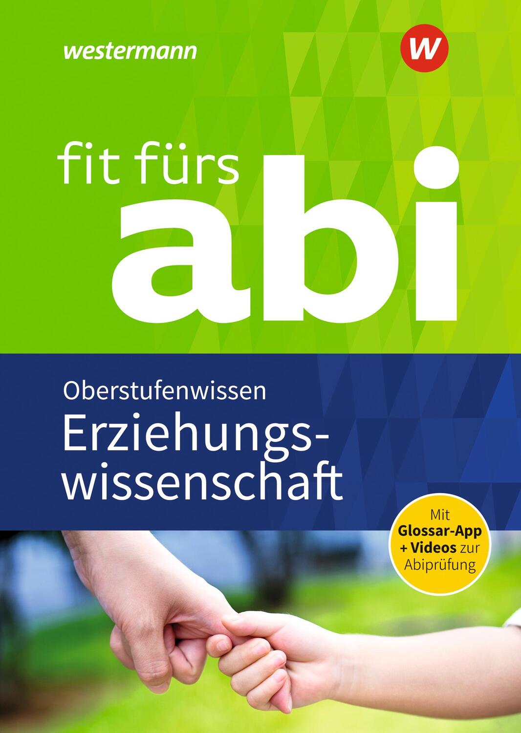 Cover: 9783742601551 | Fit fürs Abi | Erziehungswissenschaft Oberstufenwissen | Taschenbuch