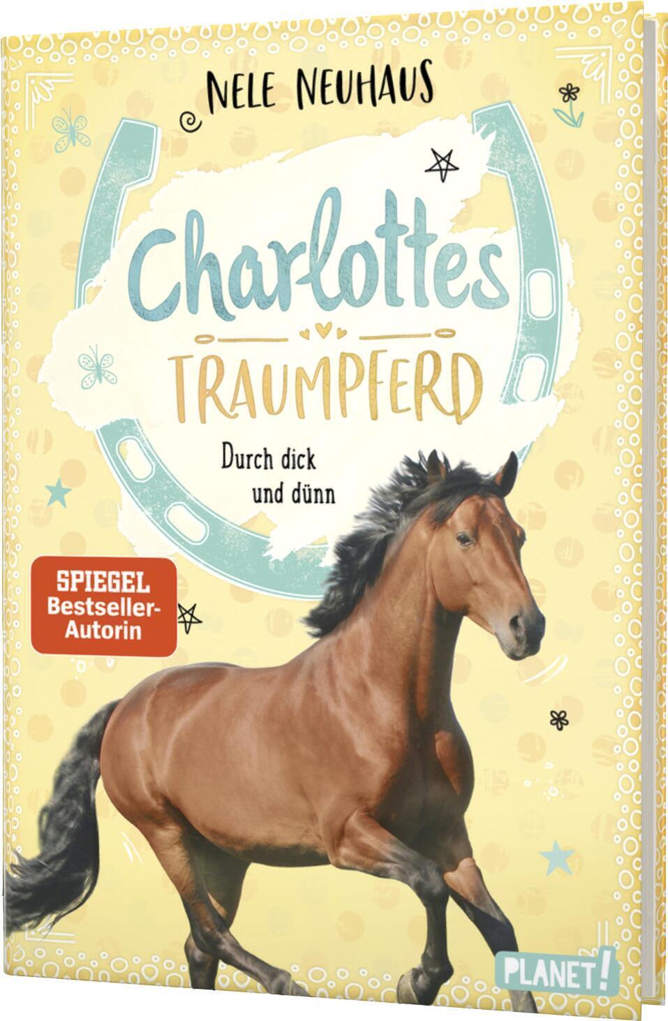 Cover: 9783522506564 | Charlottes Traumpferd 6: Durch dick und dünn | Nele Neuhaus | Buch