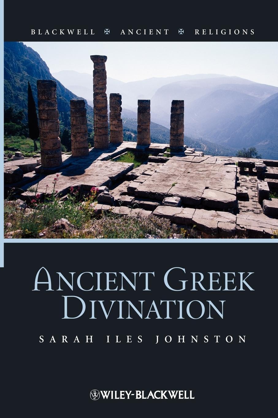 Cover: 9781405115735 | Ancient Greek Divination | Sarah Iles Johnston | Taschenbuch | 2008