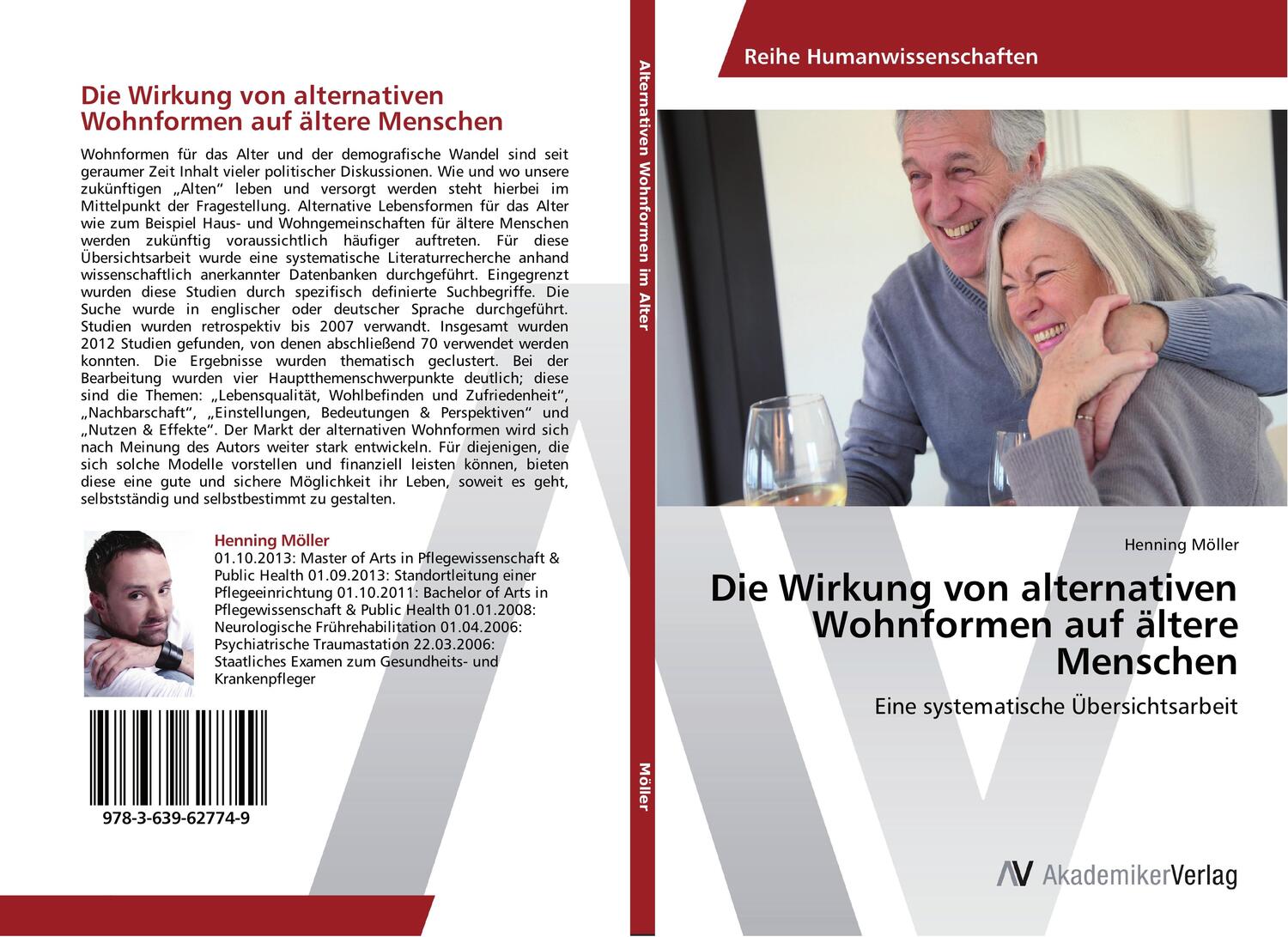 Cover: 9783639627749 | Die Wirkung von alternativen Wohnformen auf ältere Menschen | Möller