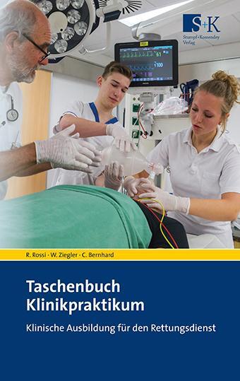 Cover: 9783964610225 | Taschenbuch Klinikpraktikum | Rolando Rossi (u. a.) | Taschenbuch
