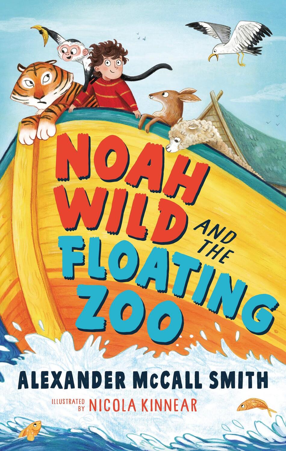 Cover: 9781526605559 | Noah Wild and the Floating Zoo | Alexander McCall Smith | Taschenbuch