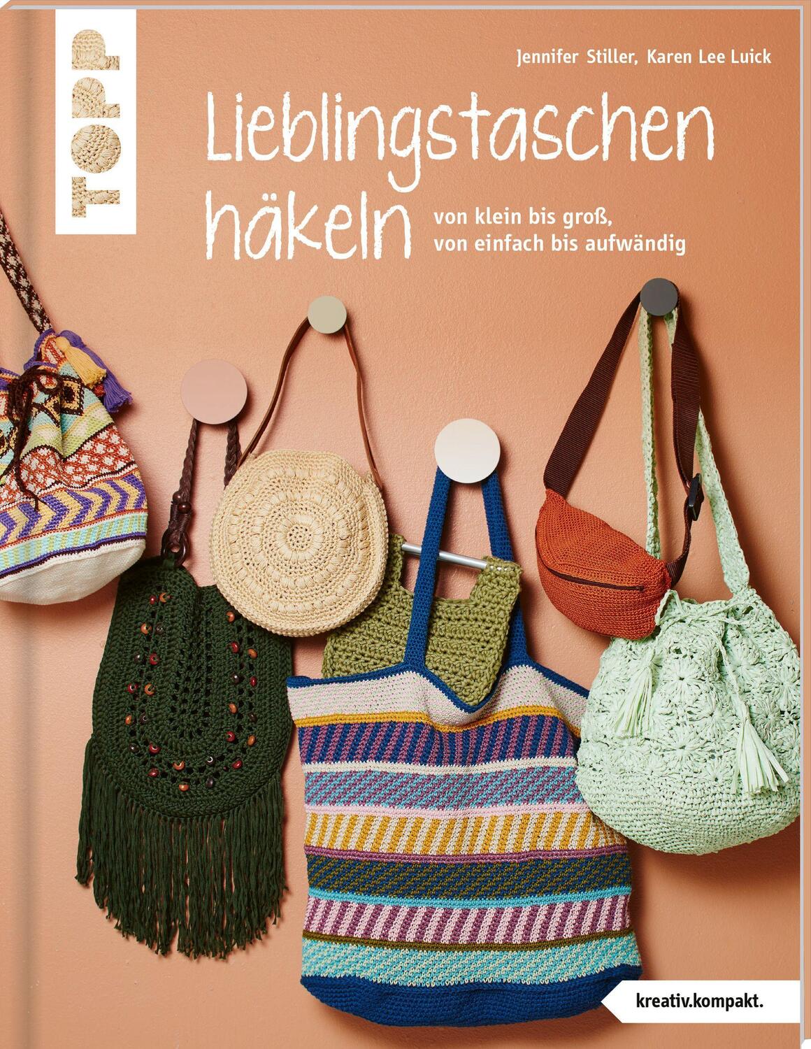 Cover: 9783772468513 | Lieblingstaschen häkeln (kreativ.kompakt.) | Jennifer Stiller (u. a.)