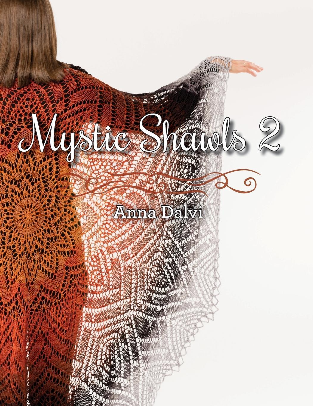 Cover: 9781937513832 | Mystic Shawls 2 | Anna Dalvi | Taschenbuch | Paperback | Englisch