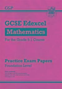 Cover: 9781782946601 | GCSE Maths Edexcel Practice Papers: Foundation - for the Grade 9-1...