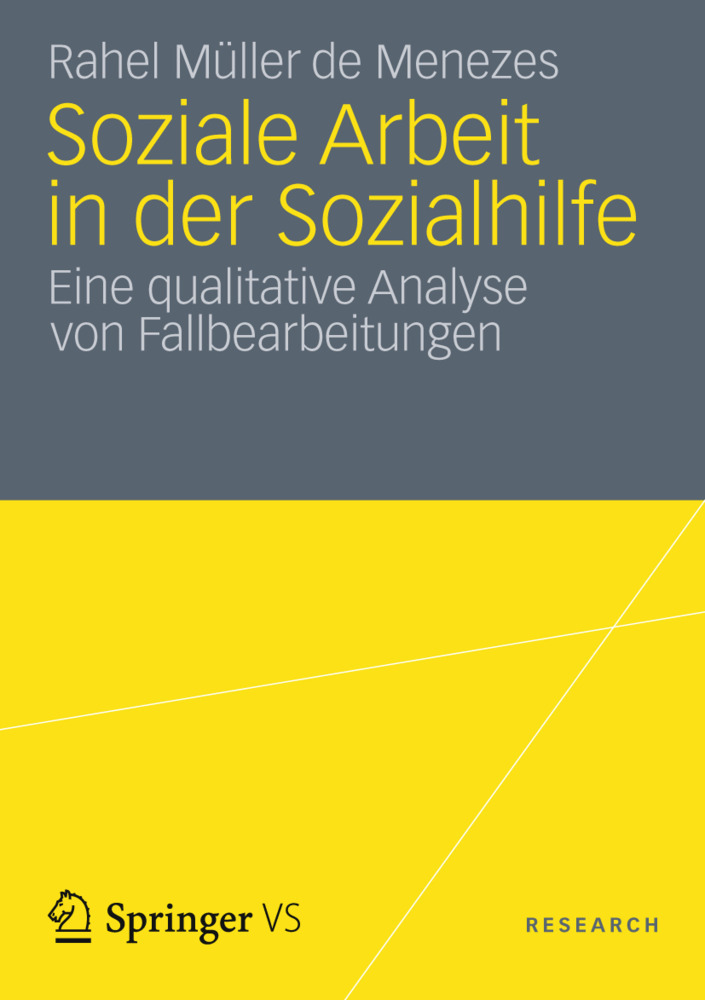 Cover: 9783531183992 | Soziale Arbeit in der Sozialhilfe | Rahel Müller de Menezes | Buch
