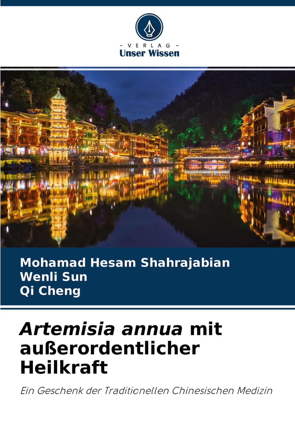 Cover: 9786203253115 | Artemisia annua mit außerordentlicher Heilkraft | Shahrajabian (u. a.)