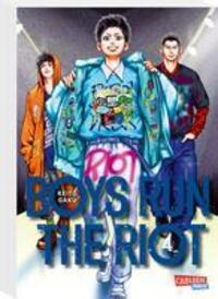 Cover: 9783551799944 | Boys Run the Riot 4 | Keito Gaku | Taschenbuch | Boys Run the Riot