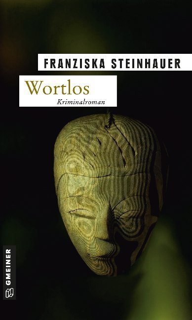 Cover: 9783839210260 | Wortlos | Peter Nachtigalls fünfter Fall | Franziska Steinhauer | Buch