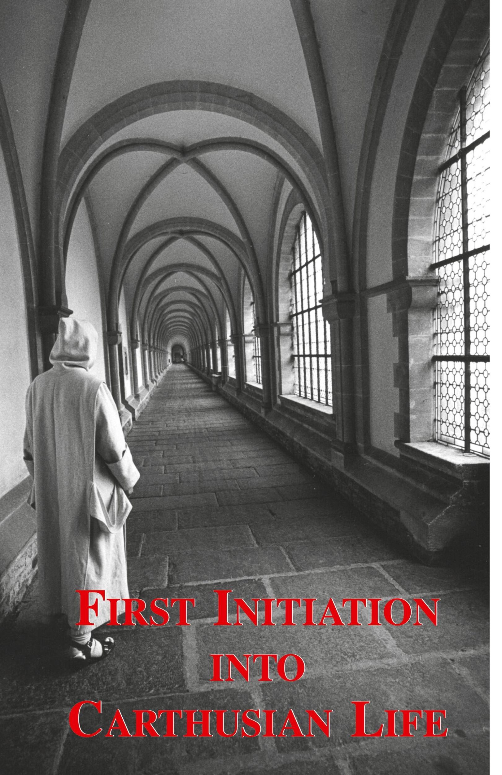 Cover: 9780852441473 | First Initiation Into Carthusian Life | Carthusian | Taschenbuch