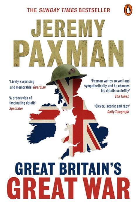 Cover: 9780670919635 | Great Britain's Great War | Jeremy Paxman | Taschenbuch | Englisch
