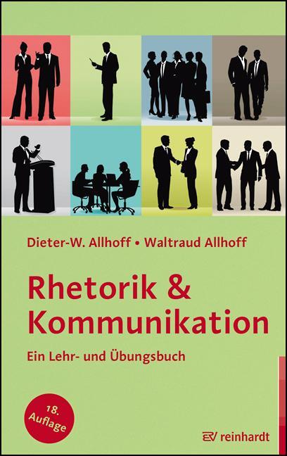 Cover: 9783497026616 | Rhetorik & Kommunikation | Ein Lehr- und Übungsbuch | Allhoff (u. a.)