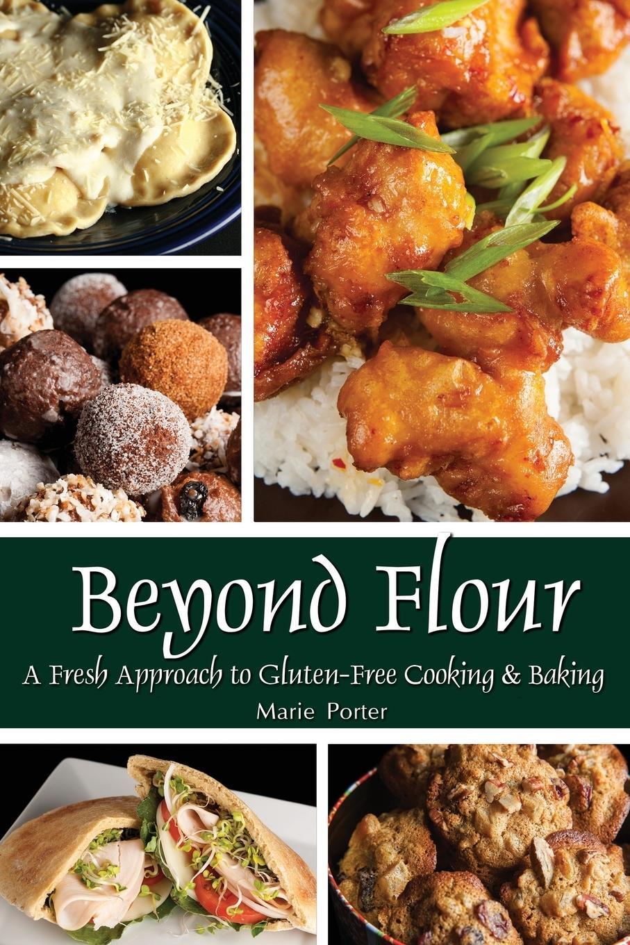 Cover: 9780984604067 | Beyond Flour | A Fresh Approach to Gluten-free Cooking and Baking